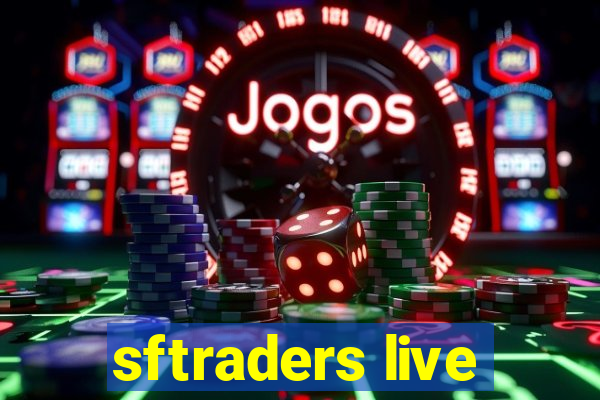 sftraders live